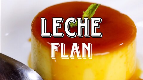 Leche Flan