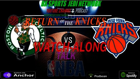 🔴 NBA OPENING NIGHT 2021 KNICKS VS CELTICS LIVE WATCH ALONG PLAY BY PLAY