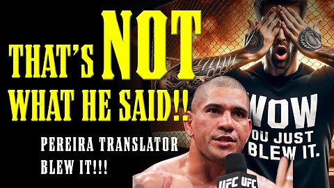 Alex Pereira's Translator NUKED INSANE Israel Adesanya CALLOUT after UFC 295 WIN!