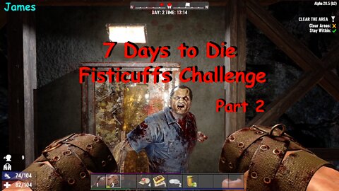 7 Days Fisticuffs: Day of Jobs, Broken fist, and After Credits Terror!