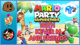 MARIO PARTY SUPERSTARS! With Friends!