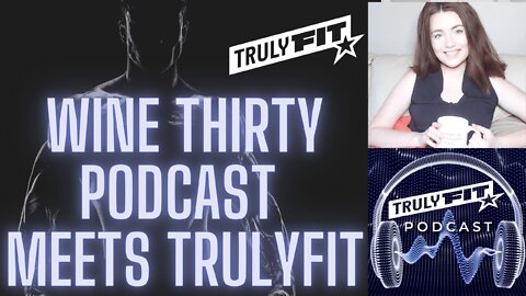 Casual Chat w/ Lindsey Evans of Wine Thirty Podcast