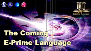 The Coming E-Prime Language and Ai