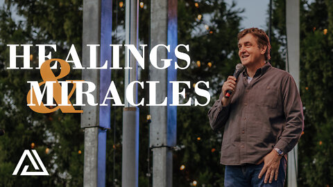 Healings & Miracles