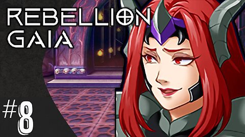 Rebellion Gaia (part 8) | Infiltrating Count Ghislaine's Castle