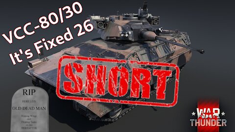 Its Fixed #26 and VCC-80/30 Summary [War Thunder Ground Breaking Devblog] #Shorts
