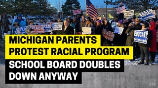 Michigan parents protest racial program, school board doubles down anyway