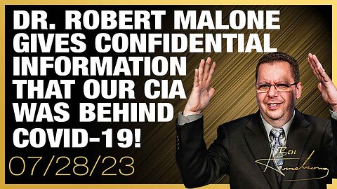 The Ben Armstrong Show | Dr. Robert Malone Gives Confidential Information...