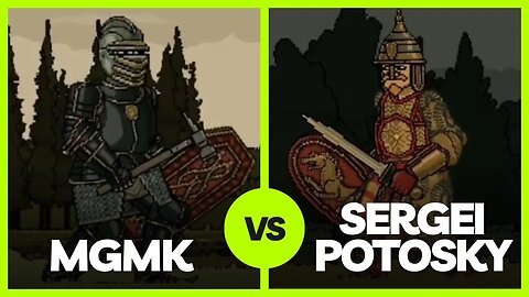 ✅ MGMK vs Sergei Potosky - Bloody Bastards PvP