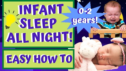 How to Get Baby To Sleep All Night