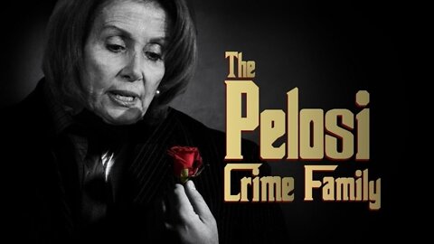 The Pelosi Crime Family