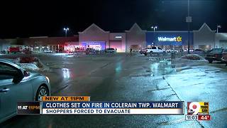 Someone set pants, clothing on fire at Colerain Walmart, police say