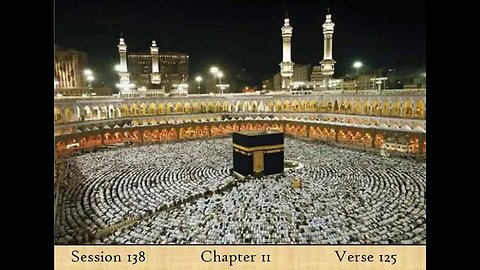How old is the Kaaba? English Quran - Session 138 - AlBaqara - Verse 125b