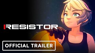 Resistor - Official Reveal Trailer | Future Games Show 2023