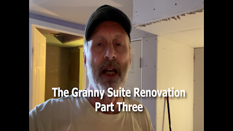 EPS 46 - A Granny Suite Renovation Part Three