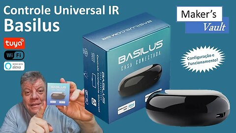 Basilus Controle Universal Inteligente IR: Unboxing e Configuração - Use com Alexa