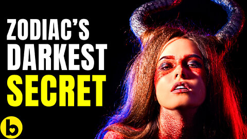 Revealing The Deepest Darkest Secret Of Each Zodiac Sign