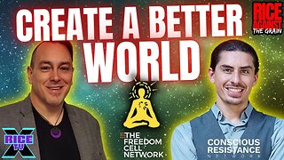 Helping To Create A Better World w Derrick Broze (Repost)