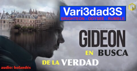 GIDEON: en BUSCA de la VERDAD (subtítulos español)