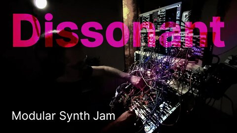 Modular Synth Live Jam #019 - Dissonant - Noise and rythms #jamuary ?