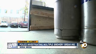 SDPD investigating multiple brewery break-ins