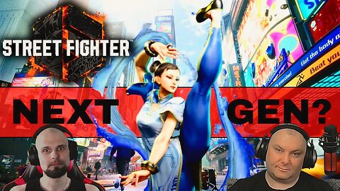 Street Fighter 6 - Czy to Next Gen? Sprawdzamy na żywo!
