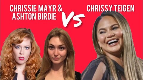 Chrissy Teigen VS Ashton Birdie & Chrissie Mayr! John Legend's Wife, The Evil Cancel Culture Queen