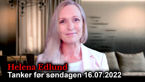Helena Edlund: Tanker før søndagen #28
