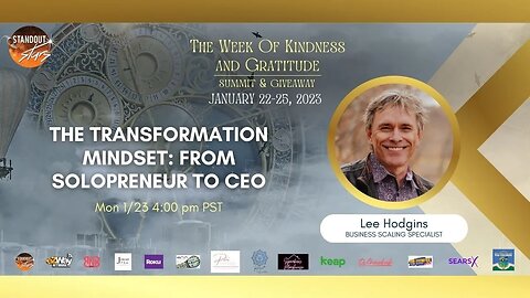 Lee Hodgins - The Transformation Mindset: From Solopreneur To CEO