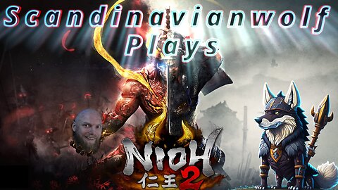 Nioh 2 = Wolf Rage ;D