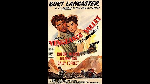 Vengeance Valley (1951) | Directed by Richard Thorpe - Full Movie