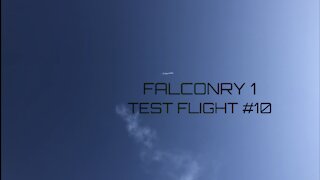 Falconry 1 Test Flight #10