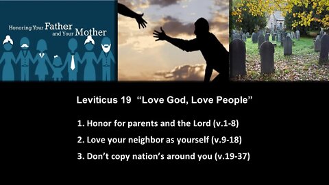 Leviticus 19 "Love God, Love People" - Calvary Chapel Fergus Falls