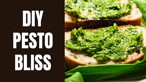 Pesto Creations from the Heart of Your Kitchen