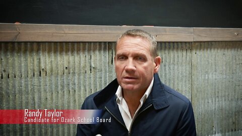 Randy Taylor for Ozark School Board, 2022