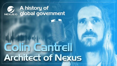 A History of Global Government - Architect of Nexus Ep.2. #NXS #WEB3 #Nexus