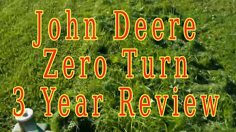 John Deere 525 Zero Turn Mower 3 Year Update