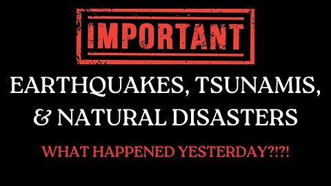 EARTHQUAKES, TSUNAMIS, & NATURAL DISASTERS | What happened yesterday?!?! (3 Jan 2024)