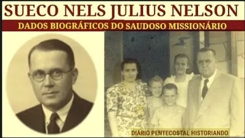 5. NELS JULIUS NELSON: MISSIONÁRIO QUE MEDIOU O CONFLITO OCORRIDO NOS ANOS 60 NA AD CEARÁ
