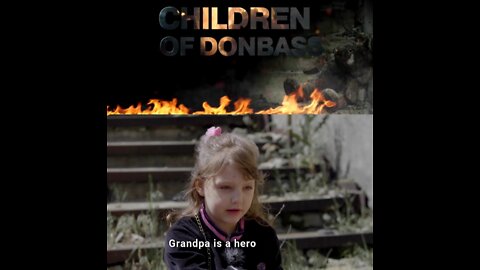 Children of Donbass / 2022 #Ukraine #Donbass