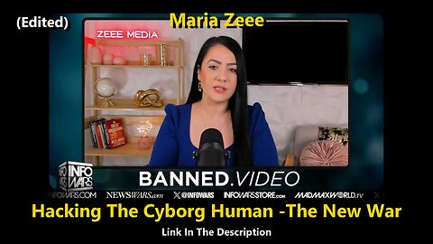 MARIA ZEEE - HACKING THE CYBORG HUMAN - GLOBALISTS CONFIRM THE NEW WAR