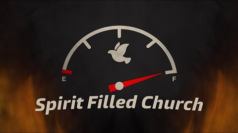 "The Spirit-Filled Church"