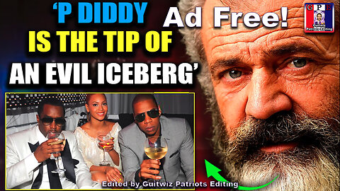 TPV-4.21.24-Mel Gibson-Hollywood Pedos Using Diddy-Cover-Up 'Horrific' Crimes-Satanic Cabal-Ad Free!