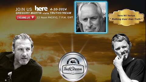 TruthStream #255 4/30 Live with Gregory Martin: Master Astrologer, Actor, Writer, Producer, Director (son of Beatles producer George Martin) links to books we mentioned and more below! he joins us at 10:30 mark due to technical difficulties