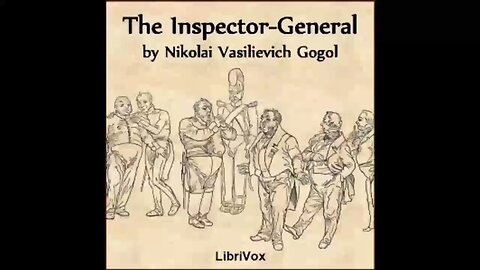 The Inspector General by Nikolai Gogol - FULL AUDIOBOOK