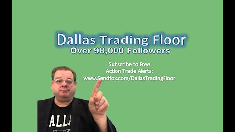 Dallas Trading Floor No 325 - LIVE June 29, 2021