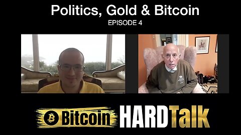Politics, Gold & Bitcoin | Godfrey Bloom & Simon Dixon | Bitcoin HARDTalk #4
