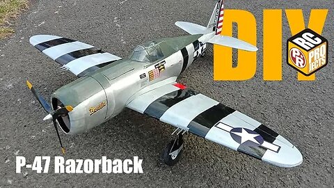 How to Make P-47 Thunderbolt Razorback RC Plane