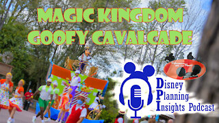 Goofy Cavalcade 2021 - Disney's Magic Kingdom