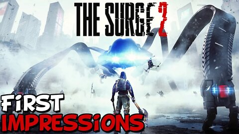 The Surge 2 First Impressions "Is It Worth Playing?"